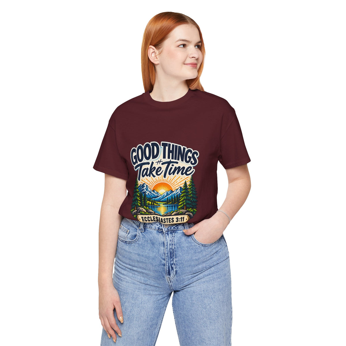 Good Things Take Time Ecclesiastes 3:11 Christian Nature T-Shirt