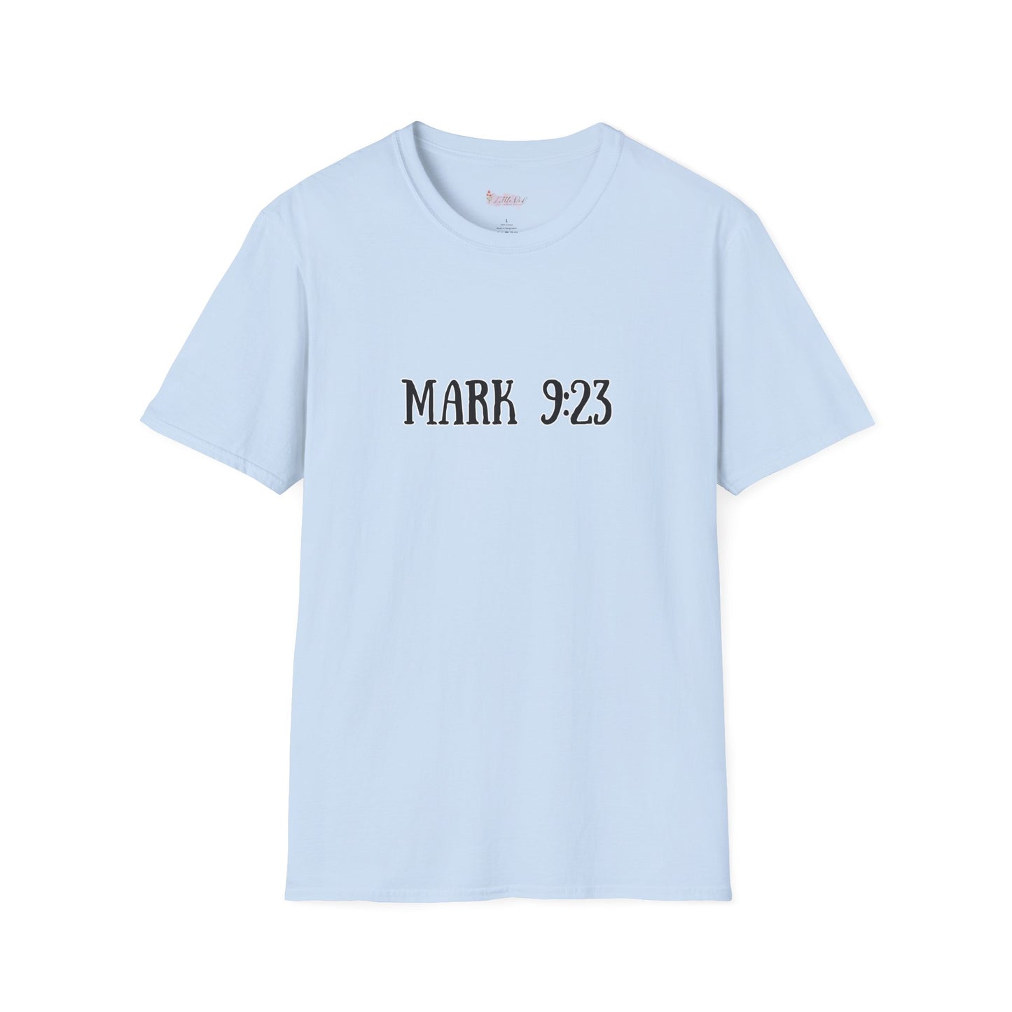 Mark 9:23 T-Shirt