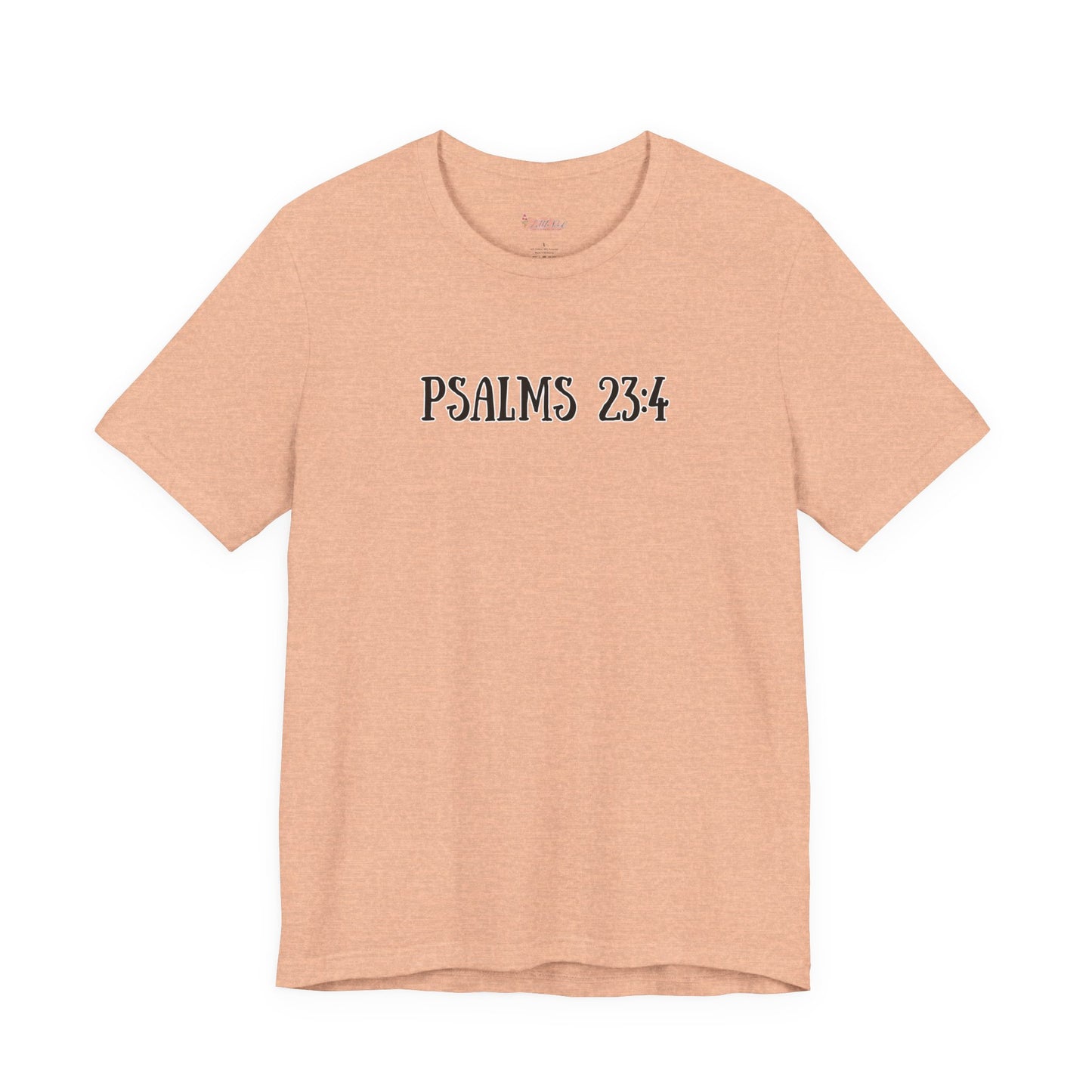 Psalms 23:4 Tee