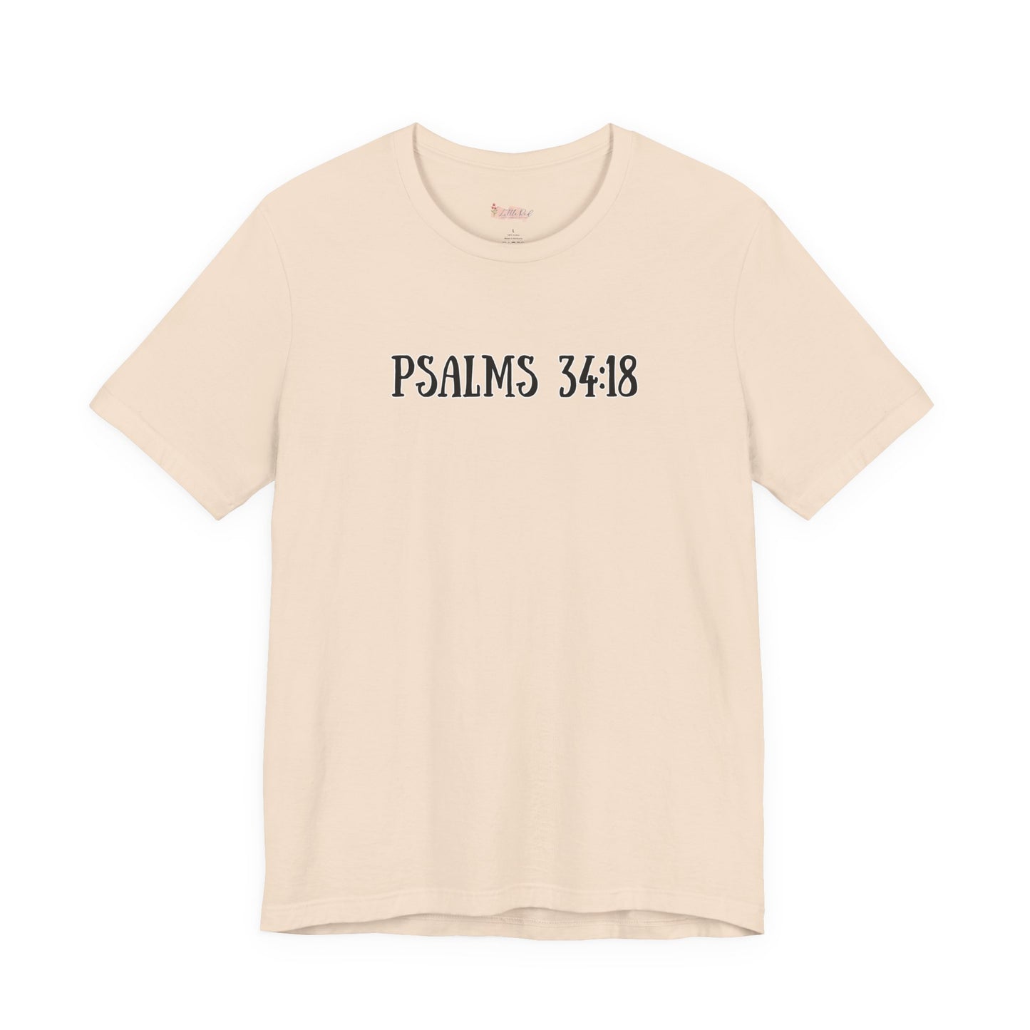 Psalms 34:18 Tee