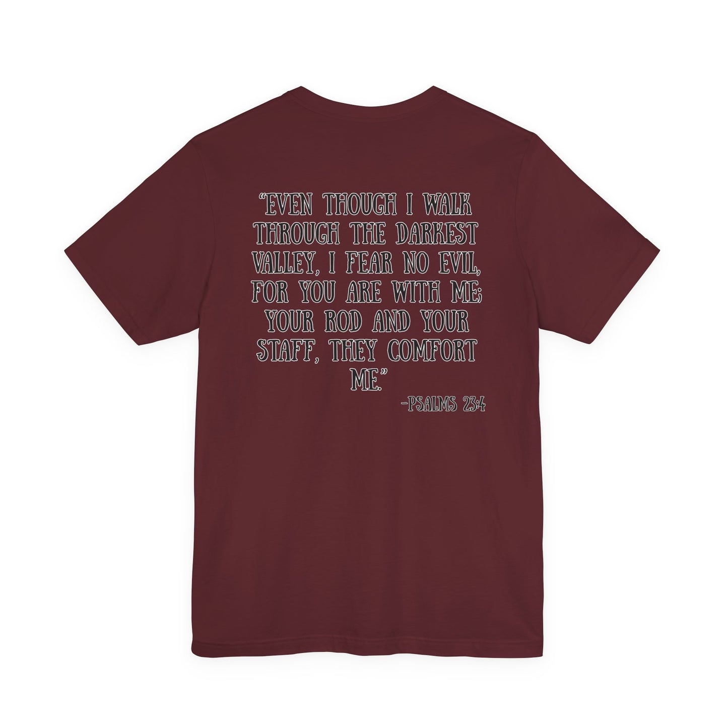 Psalms 23:4 Tee