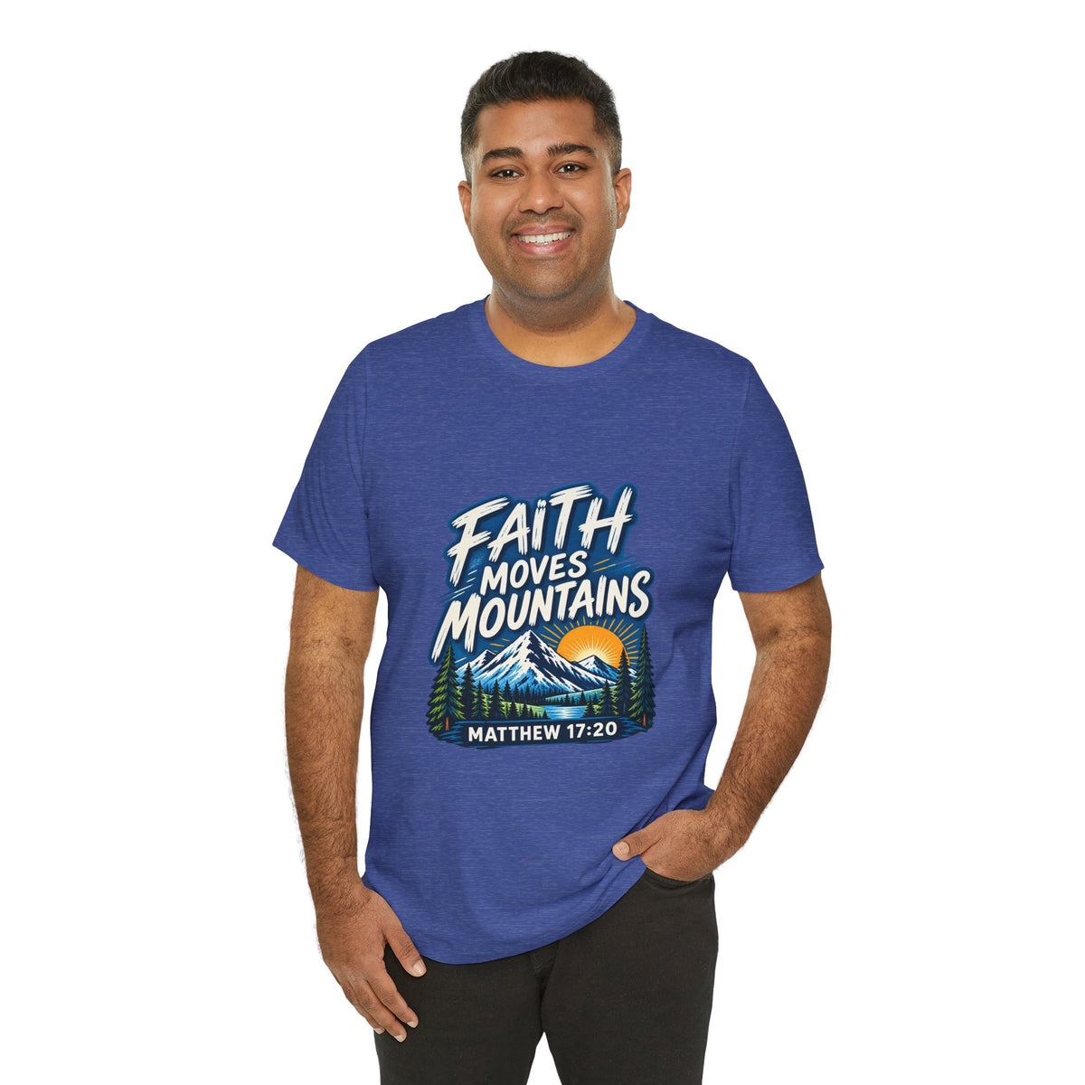 Faith Moves Mountains Matthew 17:20 Christian T-Shirt