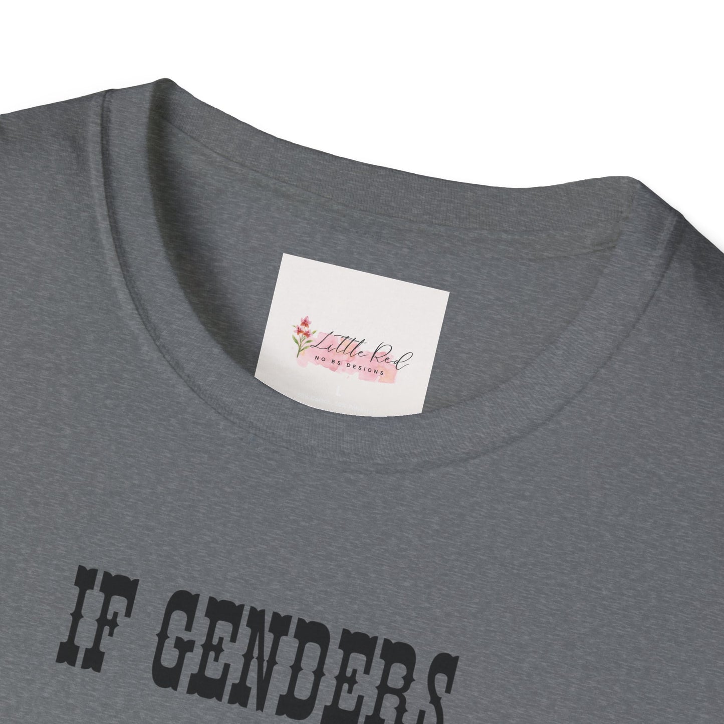 Unisex Adult Witty T-Shirt for Gender Joke