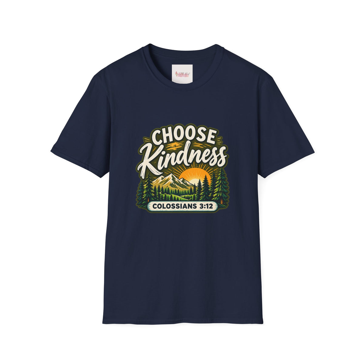 Choose Kindness Colossians 3:12 Christian Nature T-Shirt