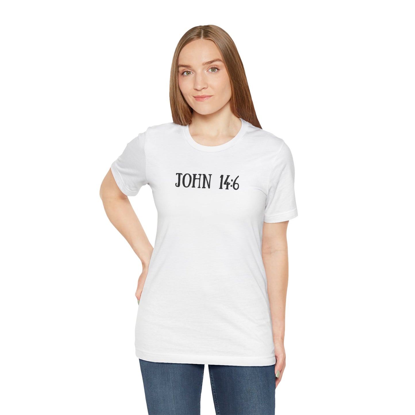 John 14:6 T-Shirt