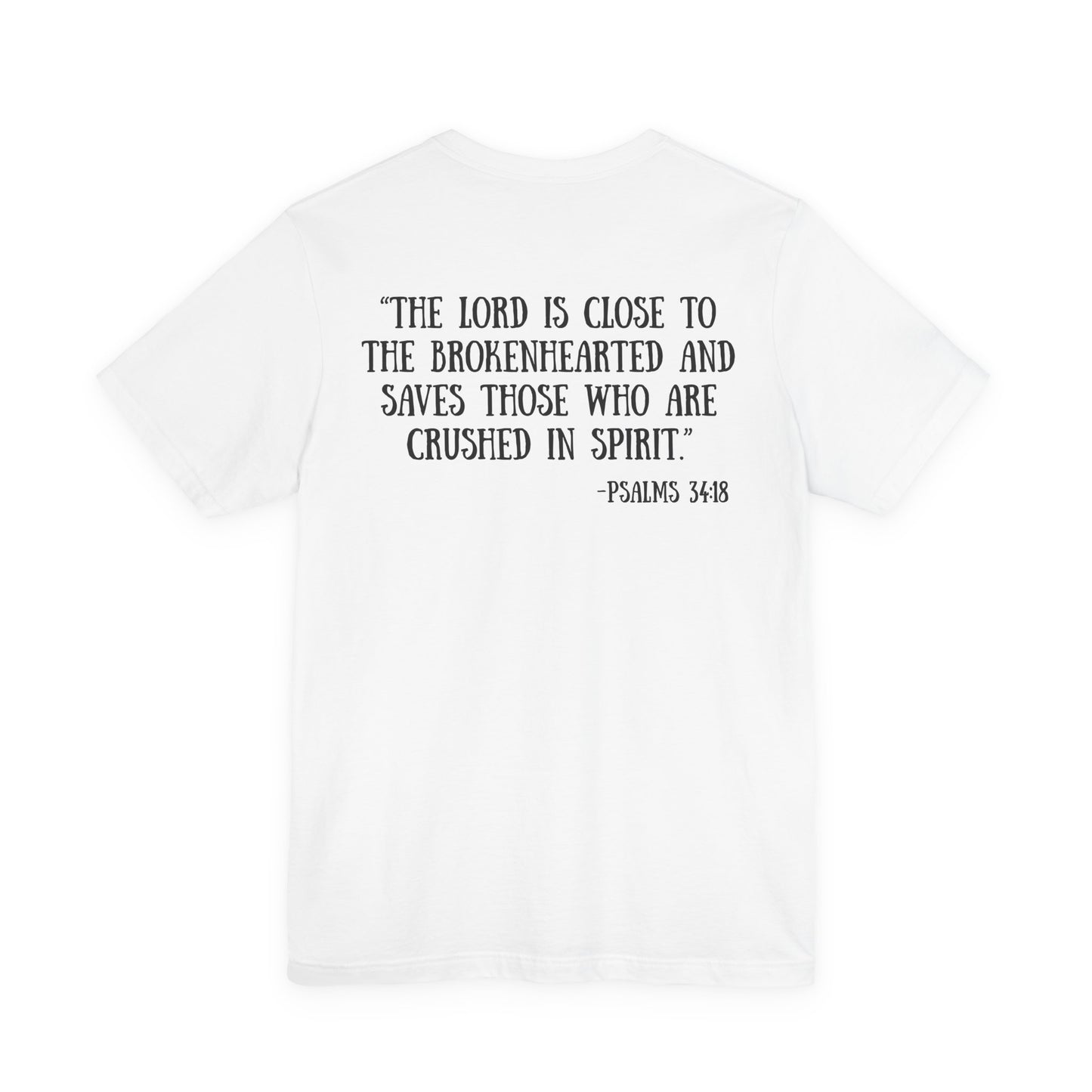 Psalms 34:18 Tee