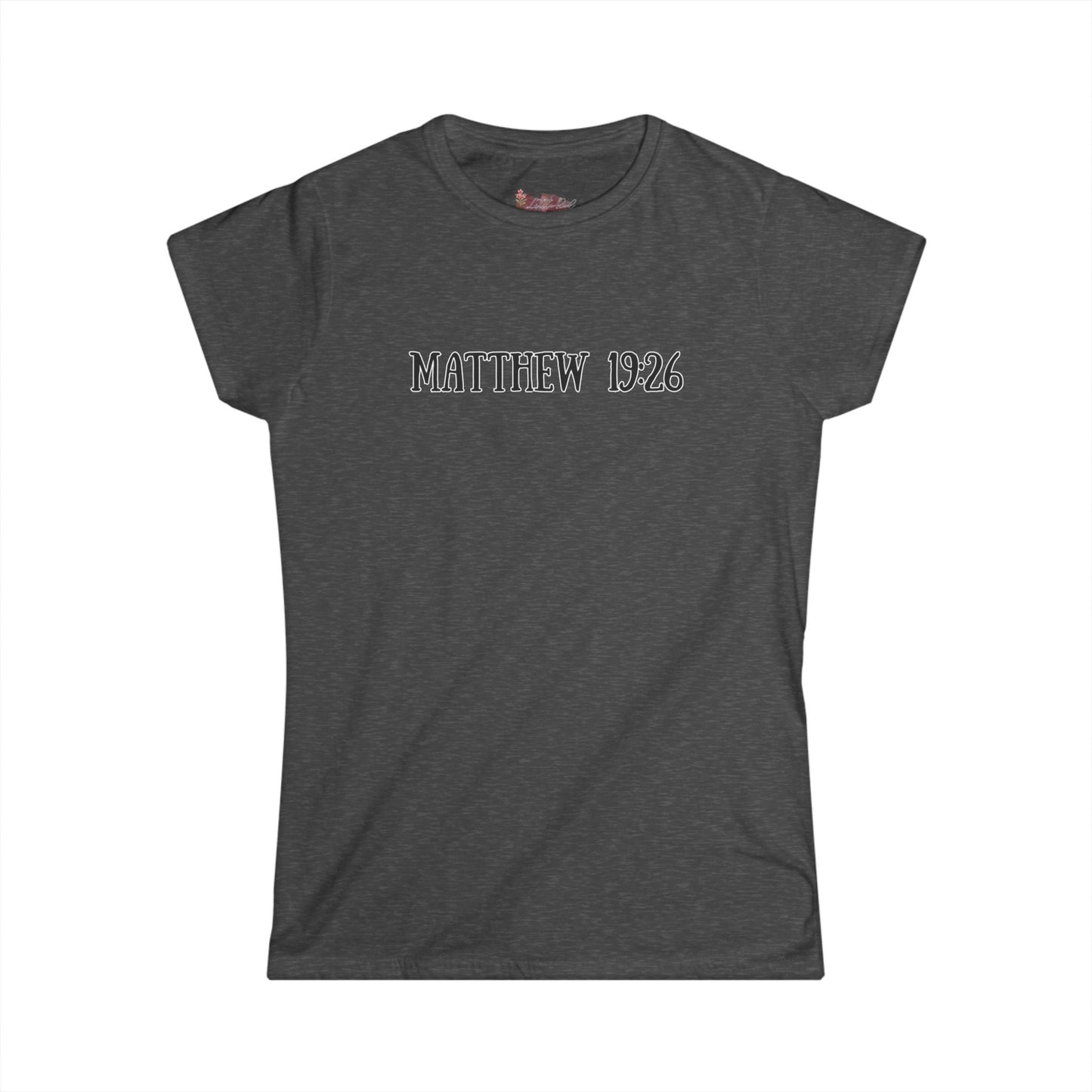 Matthew 19:26 Women's Tee