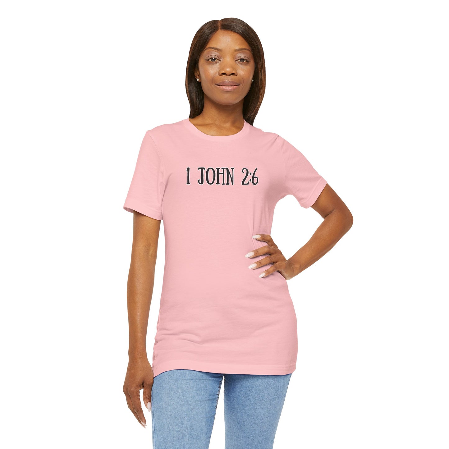 Unisex Adult 1 John 2:6 Tee