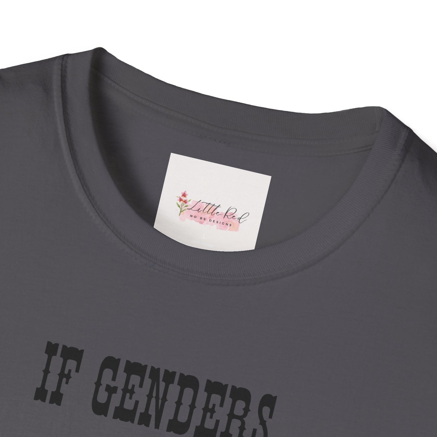 Unisex Adult Witty T-Shirt for Gender Joke