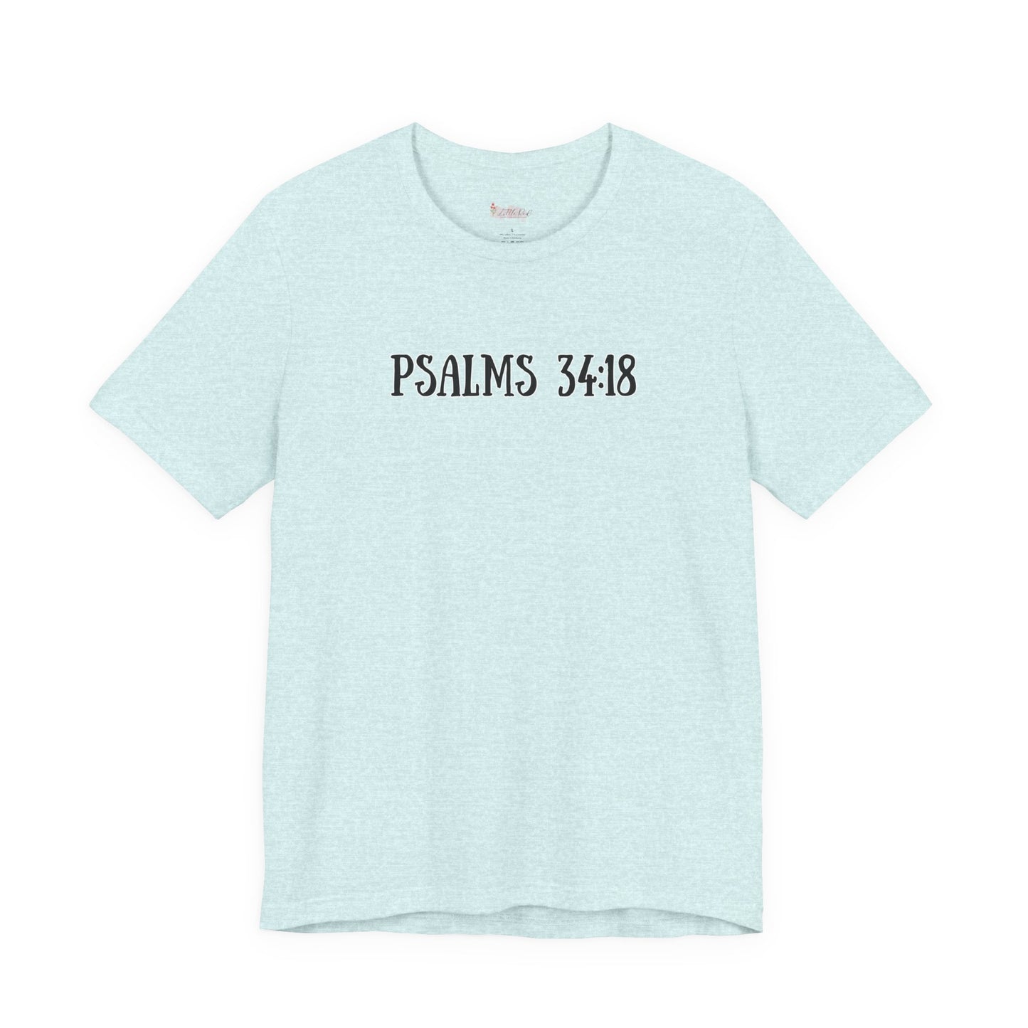 Psalms 34:18 Tee