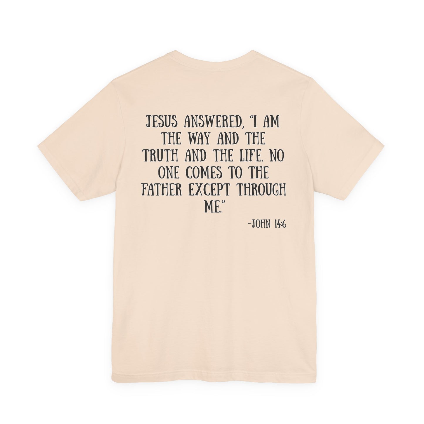 John 14:6 T-Shirt