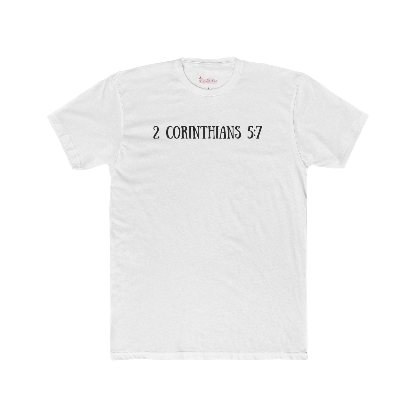 Mens- 2 Corinthians 5:7 Tee