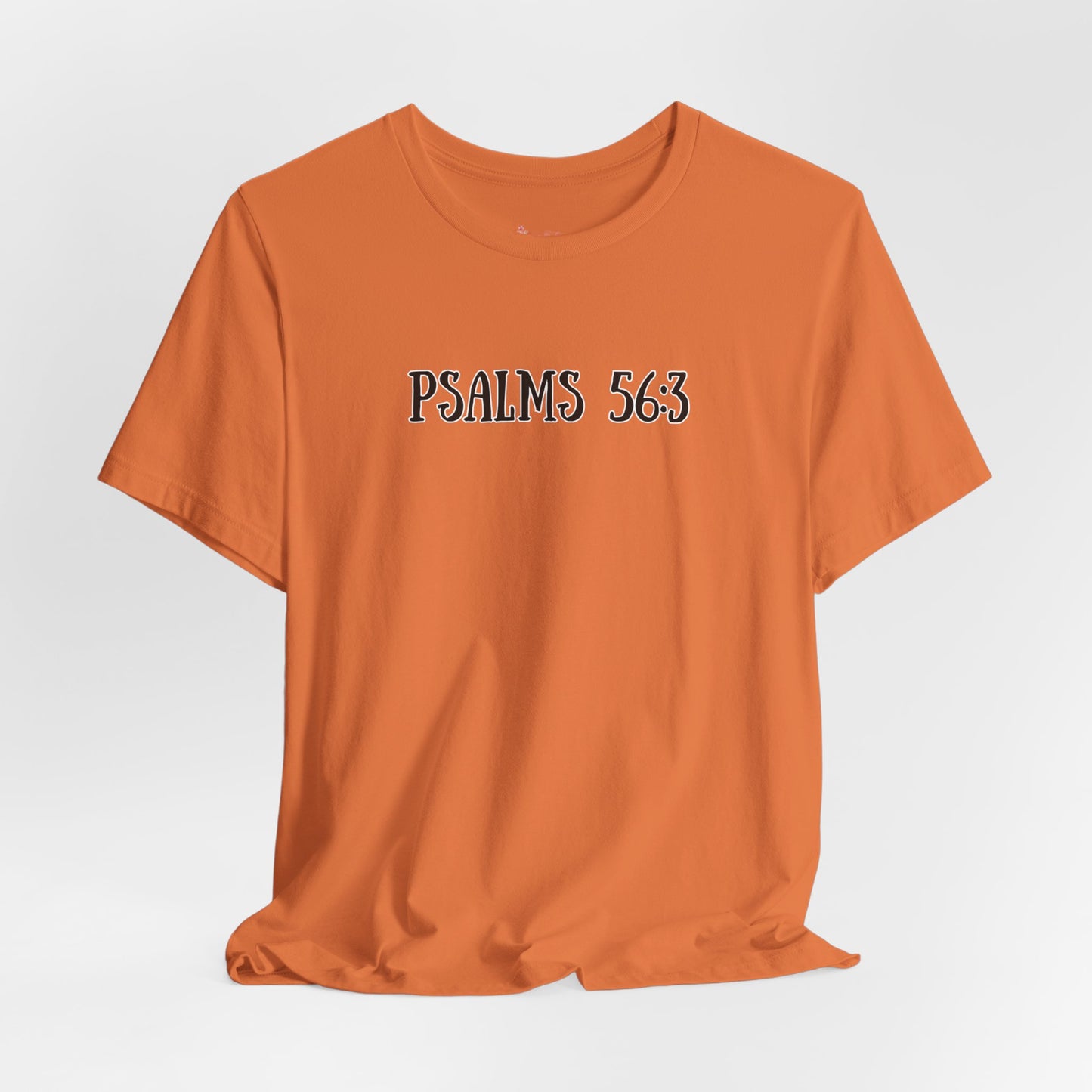 Psalms 56:3 Tee