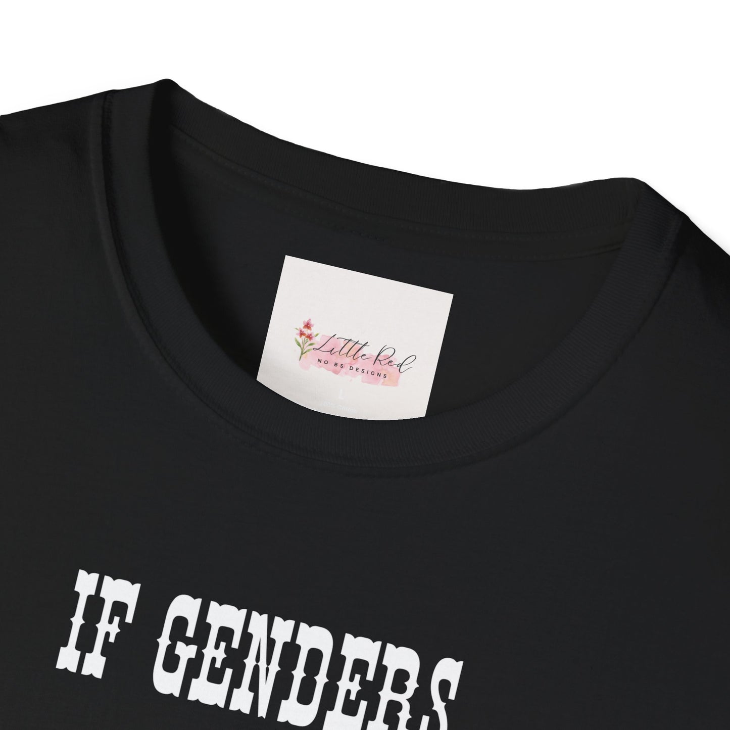Unisex Adult Witty T-Shirt for Gender Joke