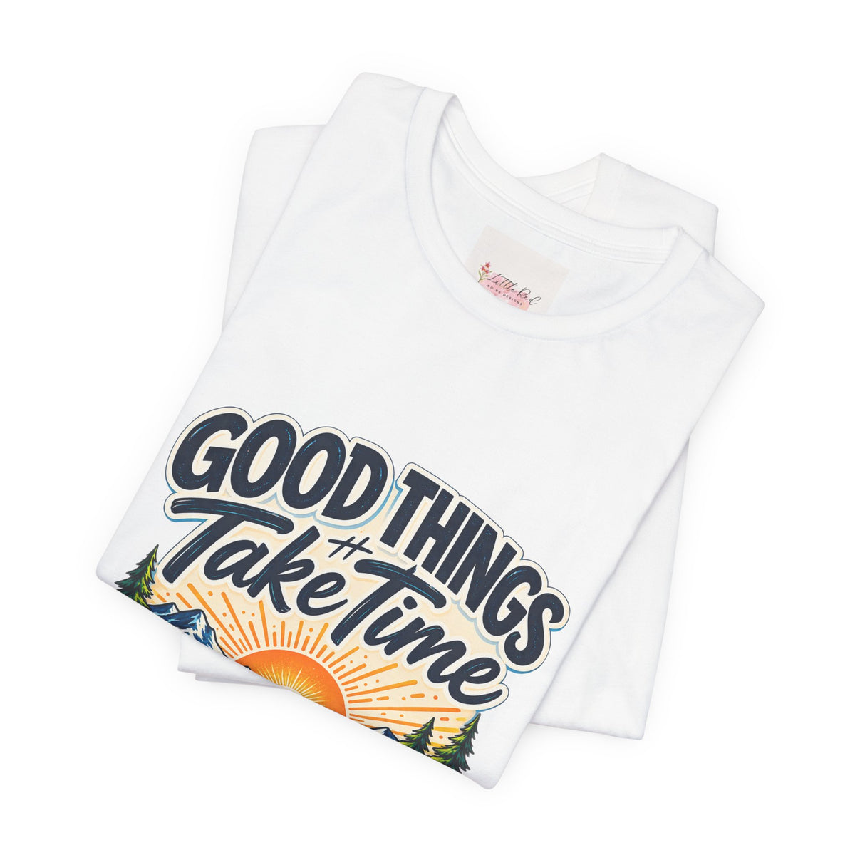 Good Things Take Time Ecclesiastes 3:11 Christian Nature T-Shirt