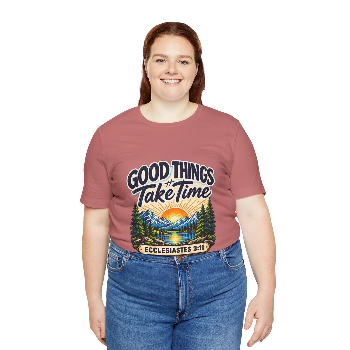 Good Things Take Time Ecclesiastes 3:11 Christian Nature T-Shirt