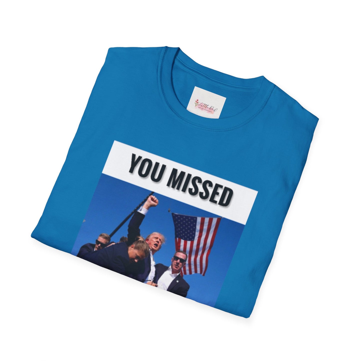 Unisex Adult You Missed MF! Softstyle T-Shirt
