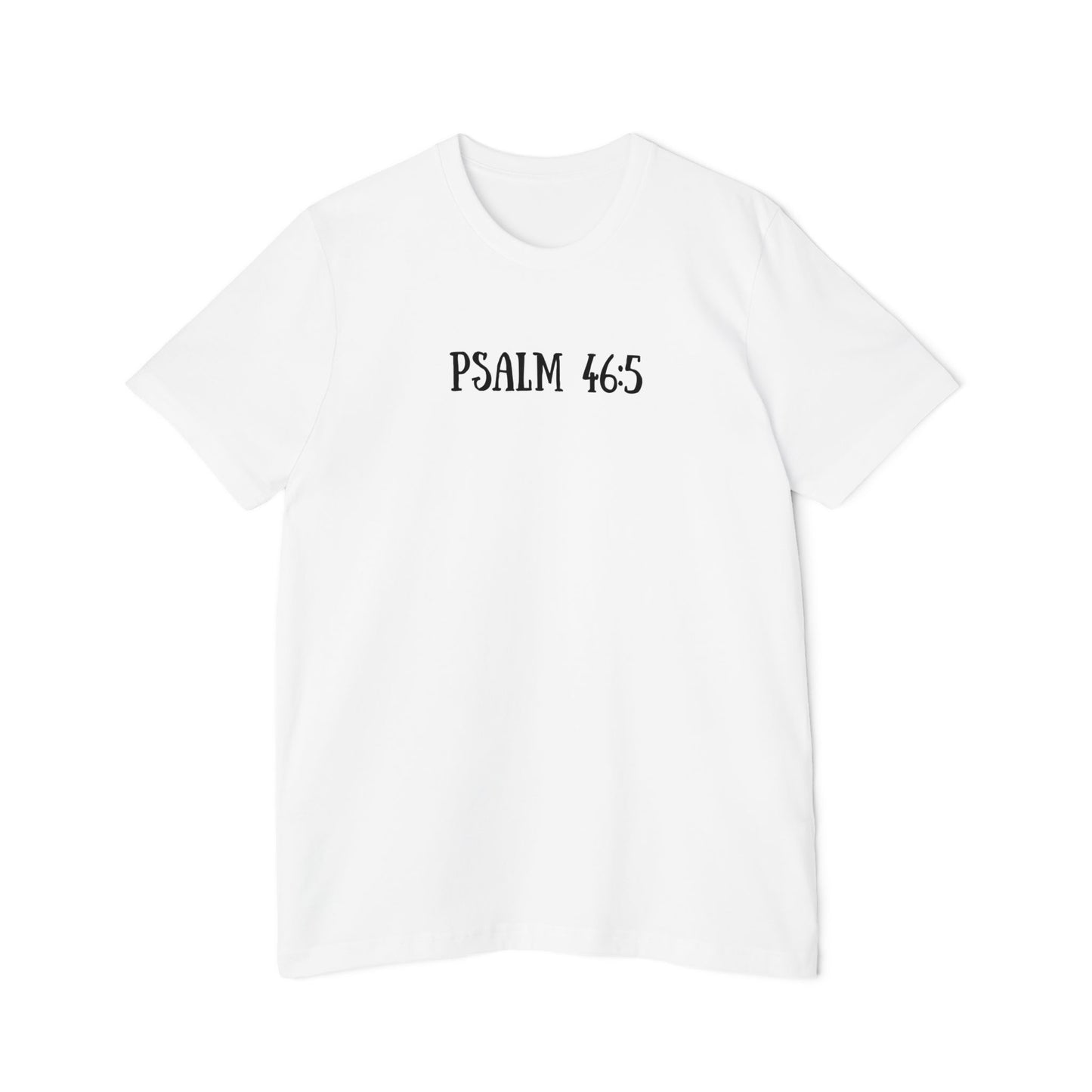 Psalm 46:5 Inspirational T-Shirt