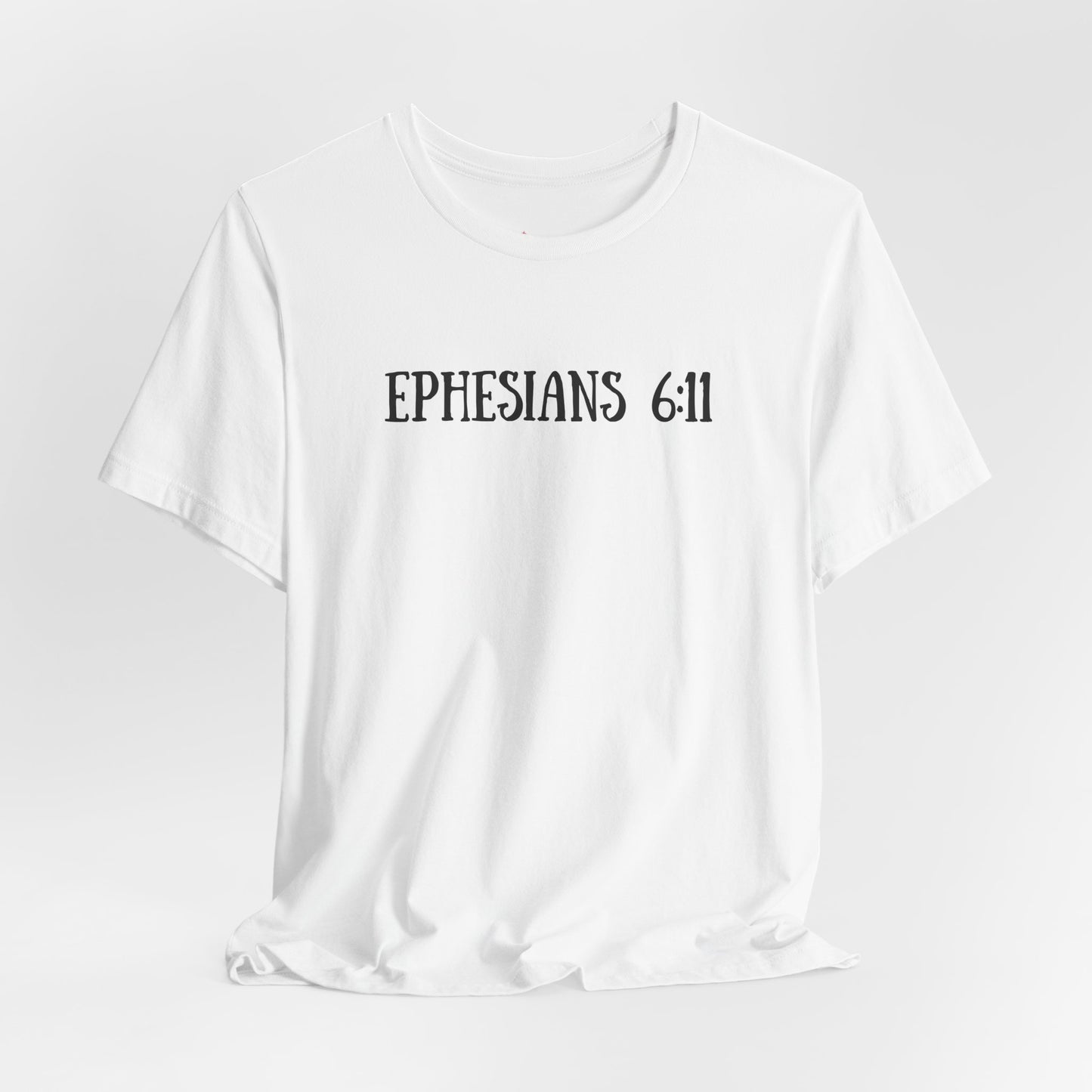 Ephesians 6:11 Tee