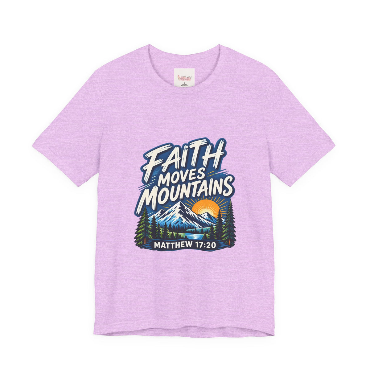 Faith Moves Mountains Matthew 17:20 Christian T-Shirt
