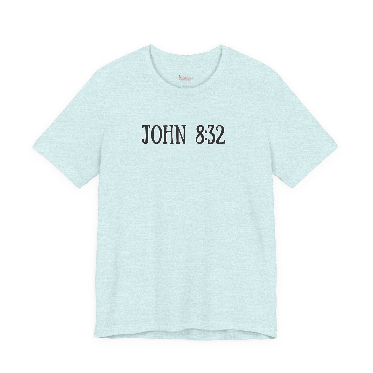 John 8:32 Tee