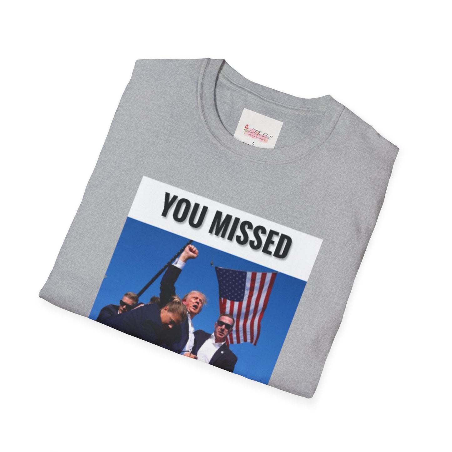 Unisex Adult You Missed MF! Softstyle T-Shirt