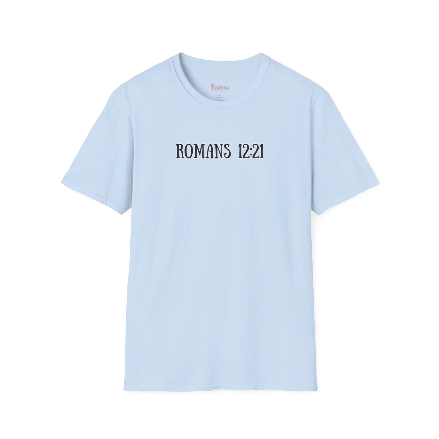 Romans 12:21 T-Shirt