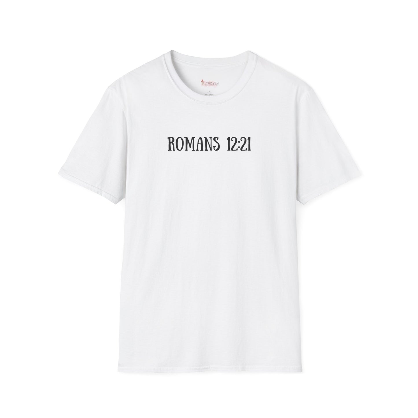 Romans 12:21 T-Shirt