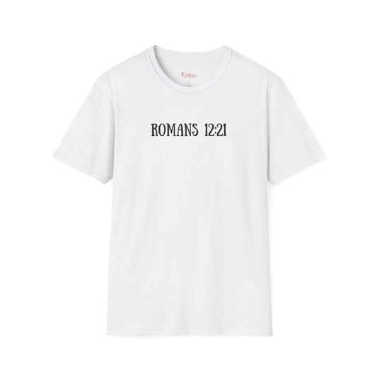 Romans 12:21 T-Shirt