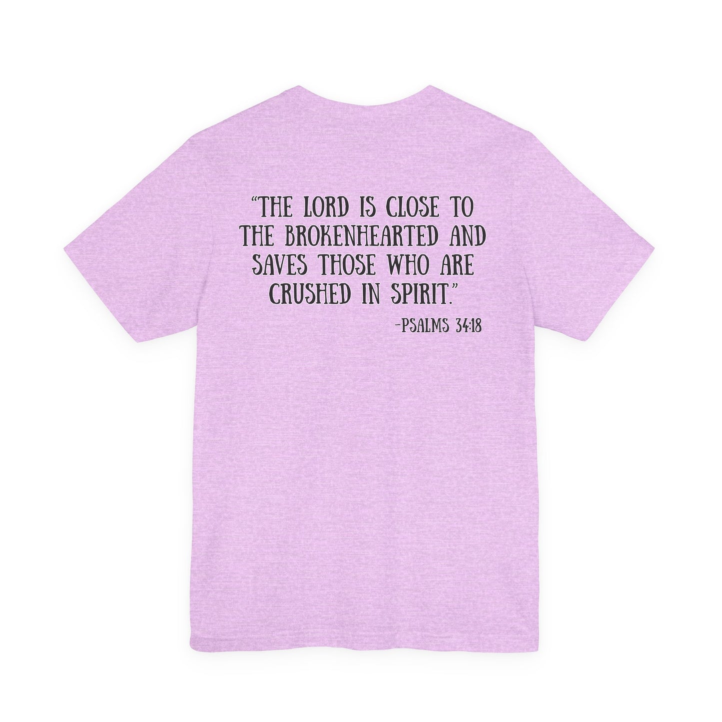 Psalms 34:18 Tee