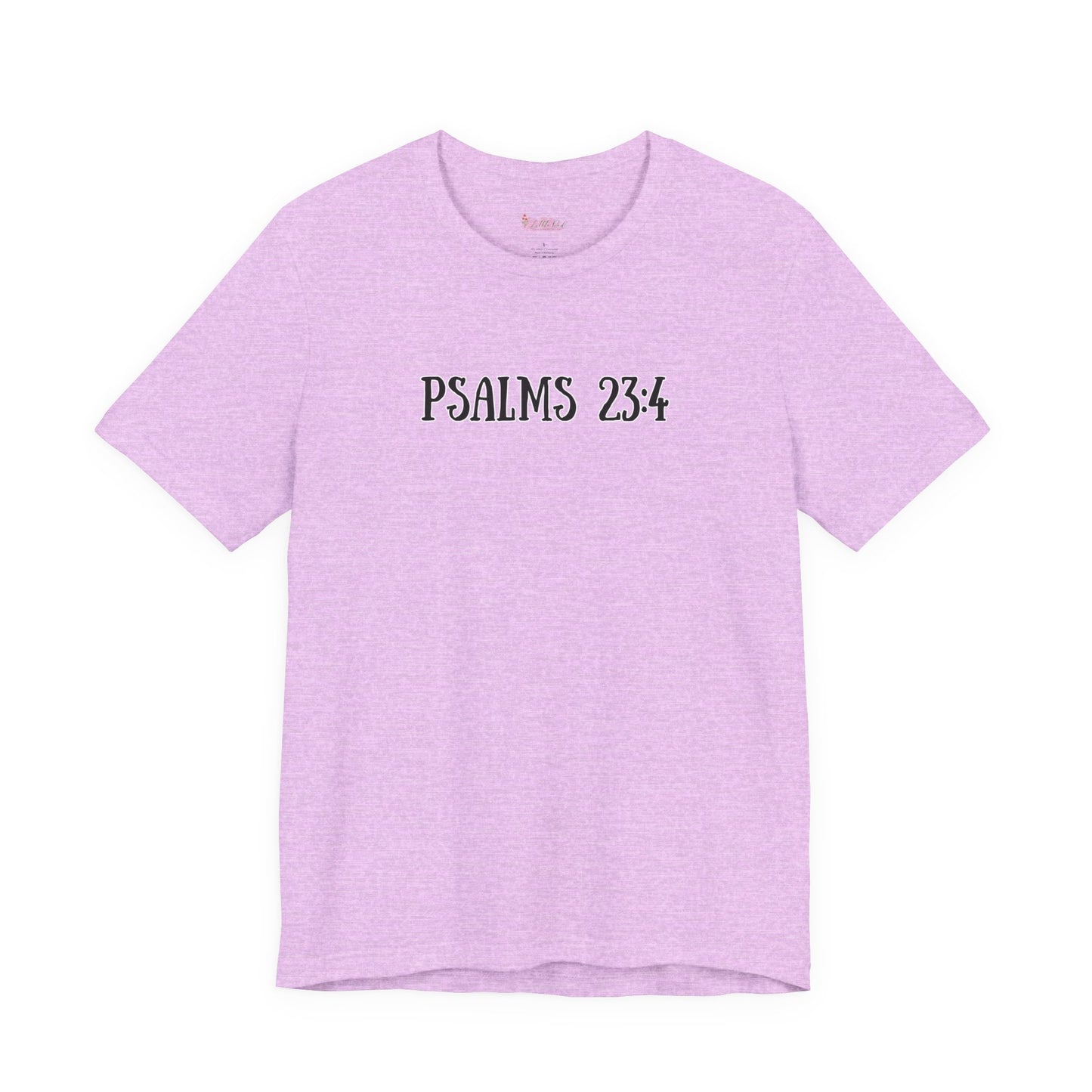 Psalms 23:4 Tee