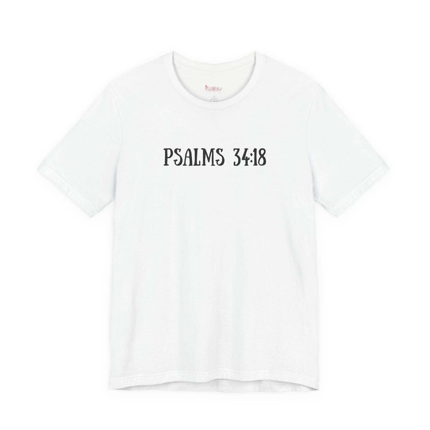 Psalms 34:18 Tee