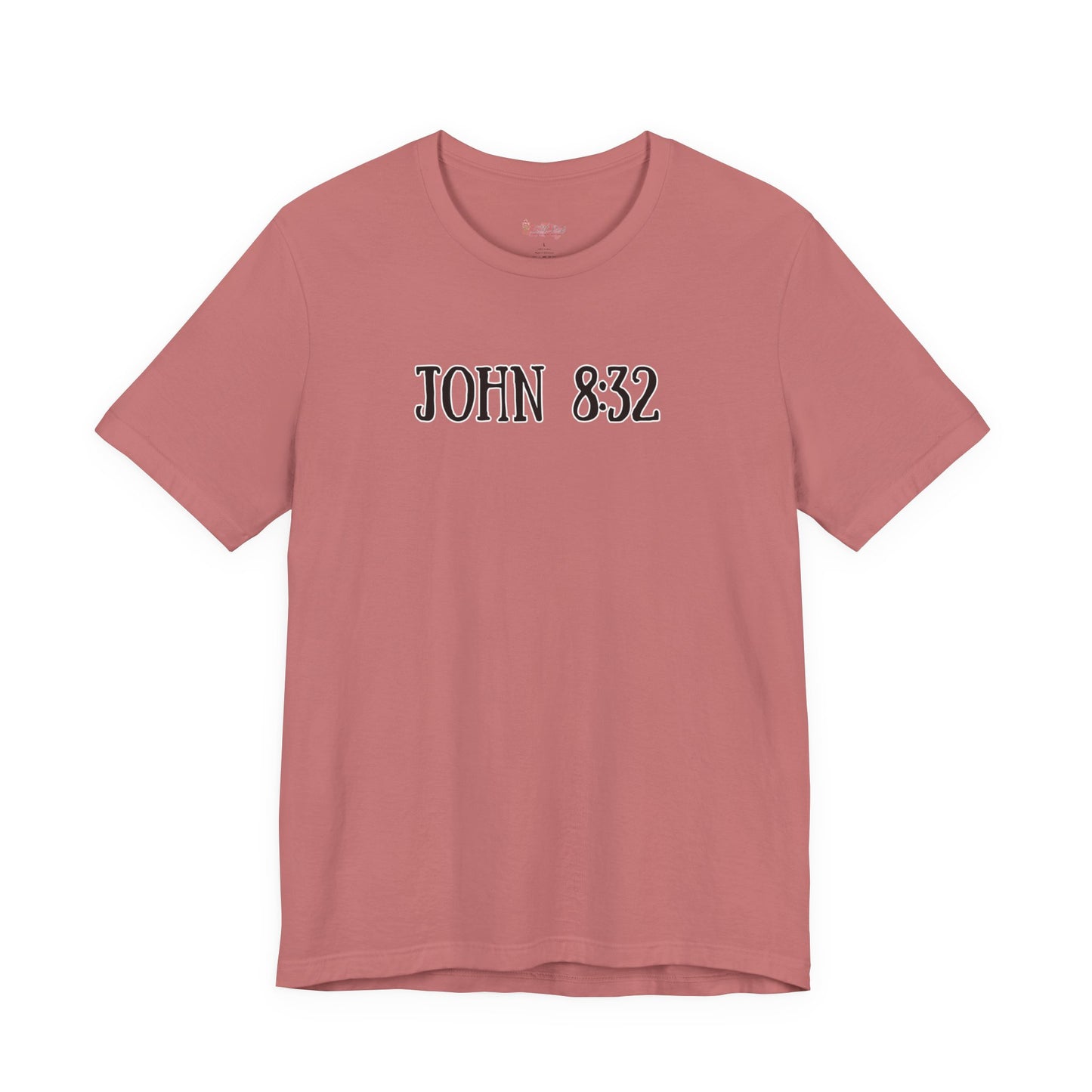 John 8:32 Tee