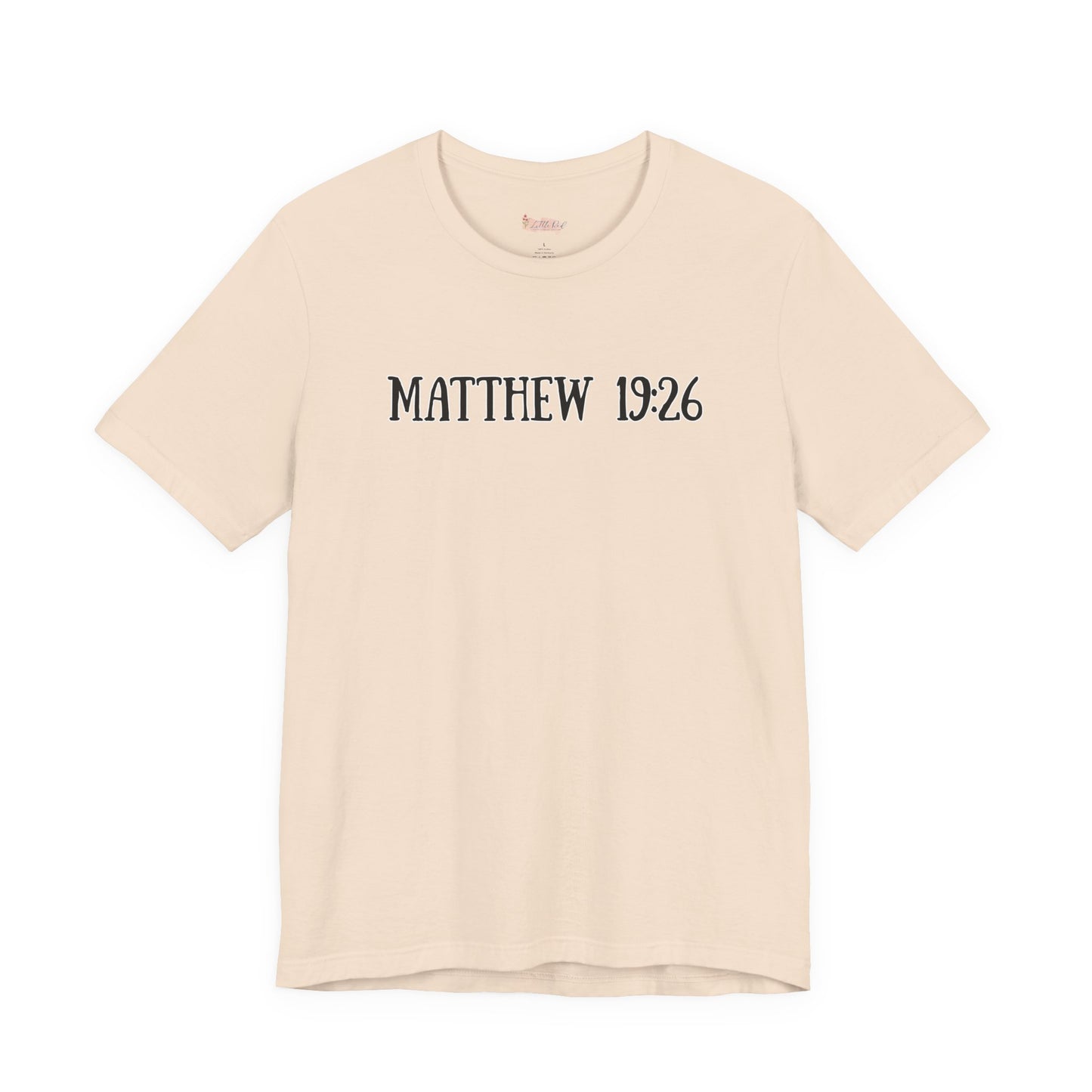 Matthew 19:26 Tee