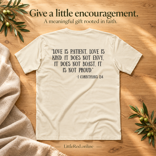 1 Corinthians 13:4 Christian T-Shirt | Love Scripture