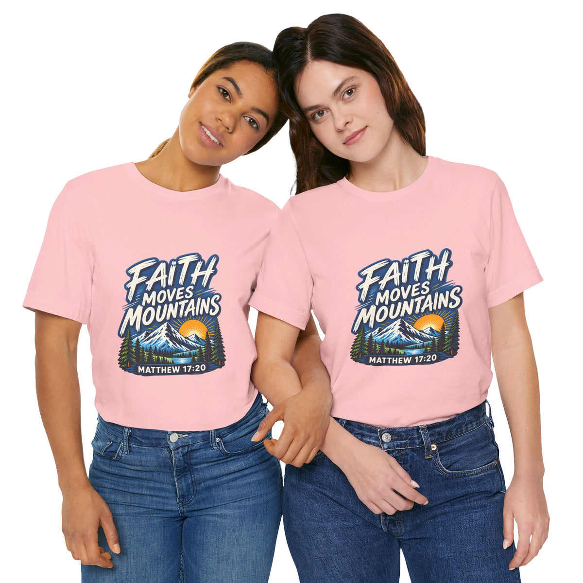 Faith Moves Mountains Matthew 17:20 Christian T-Shirt