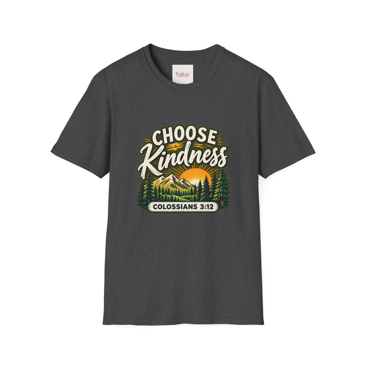 Choose Kindness Colossians 3:12 Christian Nature T-Shirt