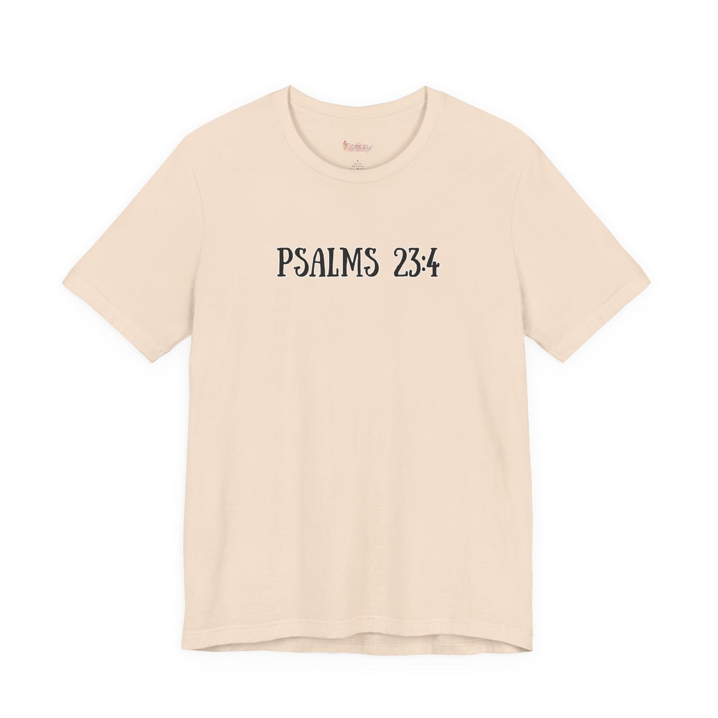 Psalms 23:4 Tee