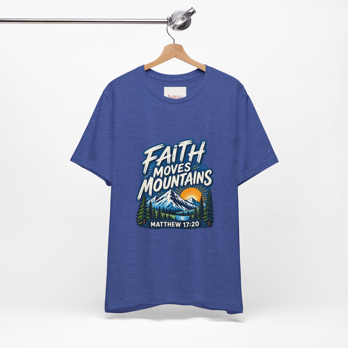 Faith Moves Mountains Matthew 17:20 Christian T-Shirt