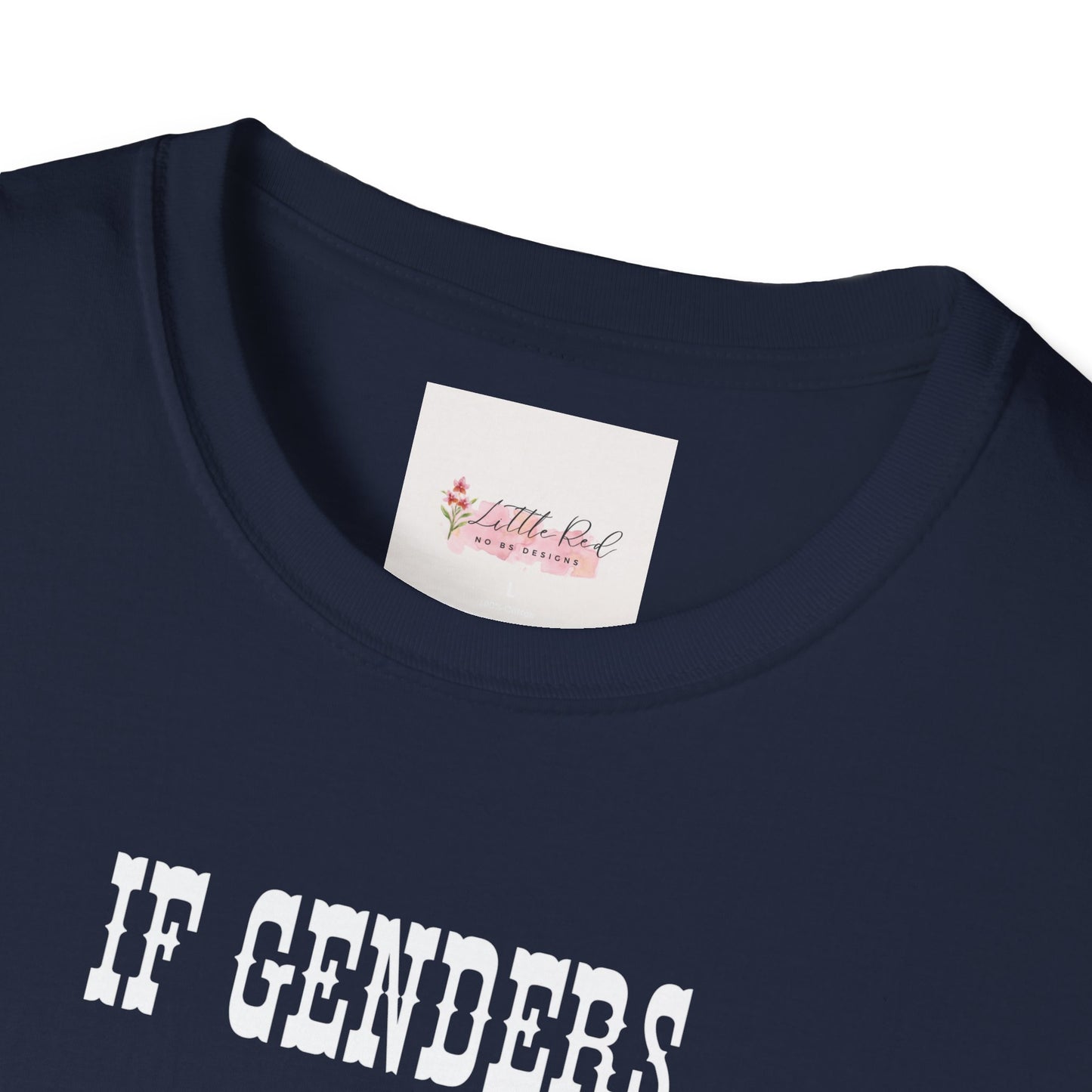 Unisex Adult Witty T-Shirt for Gender Joke