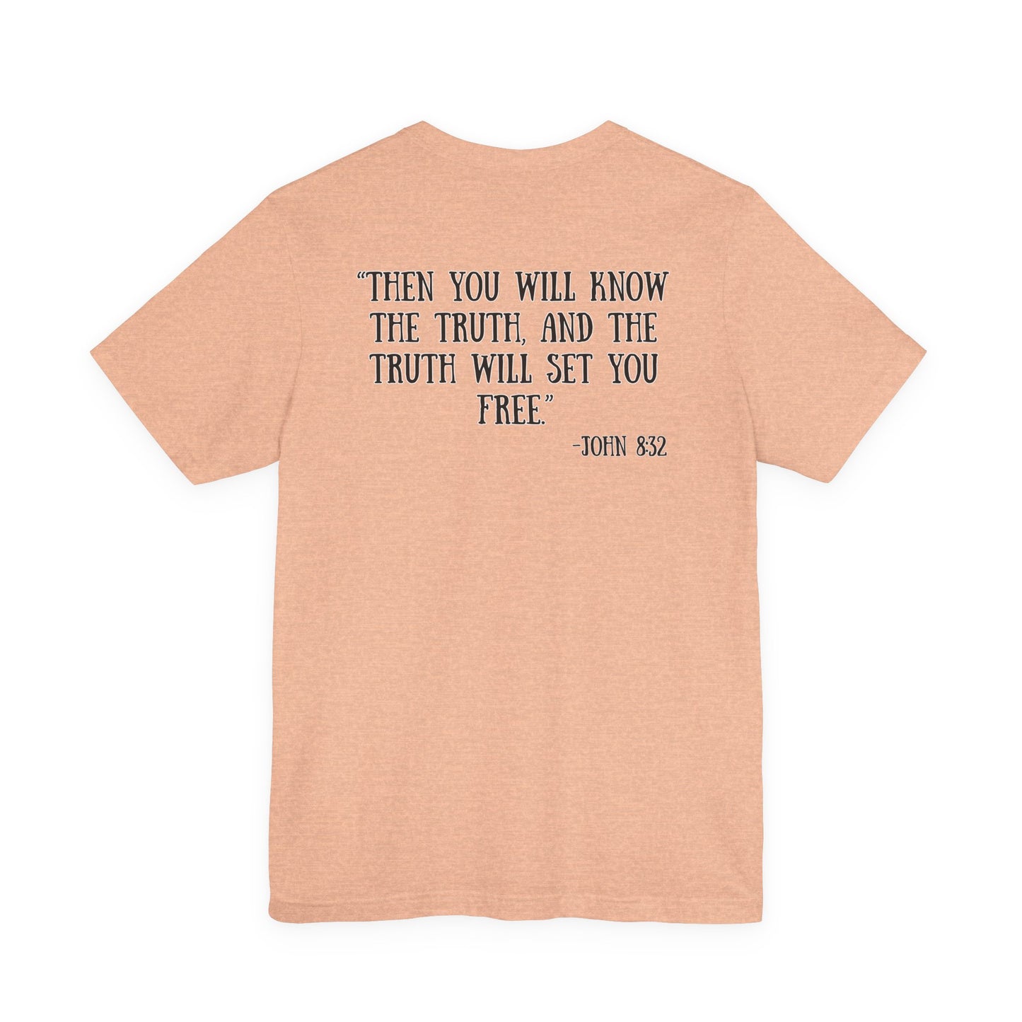 John 8:32 Tee