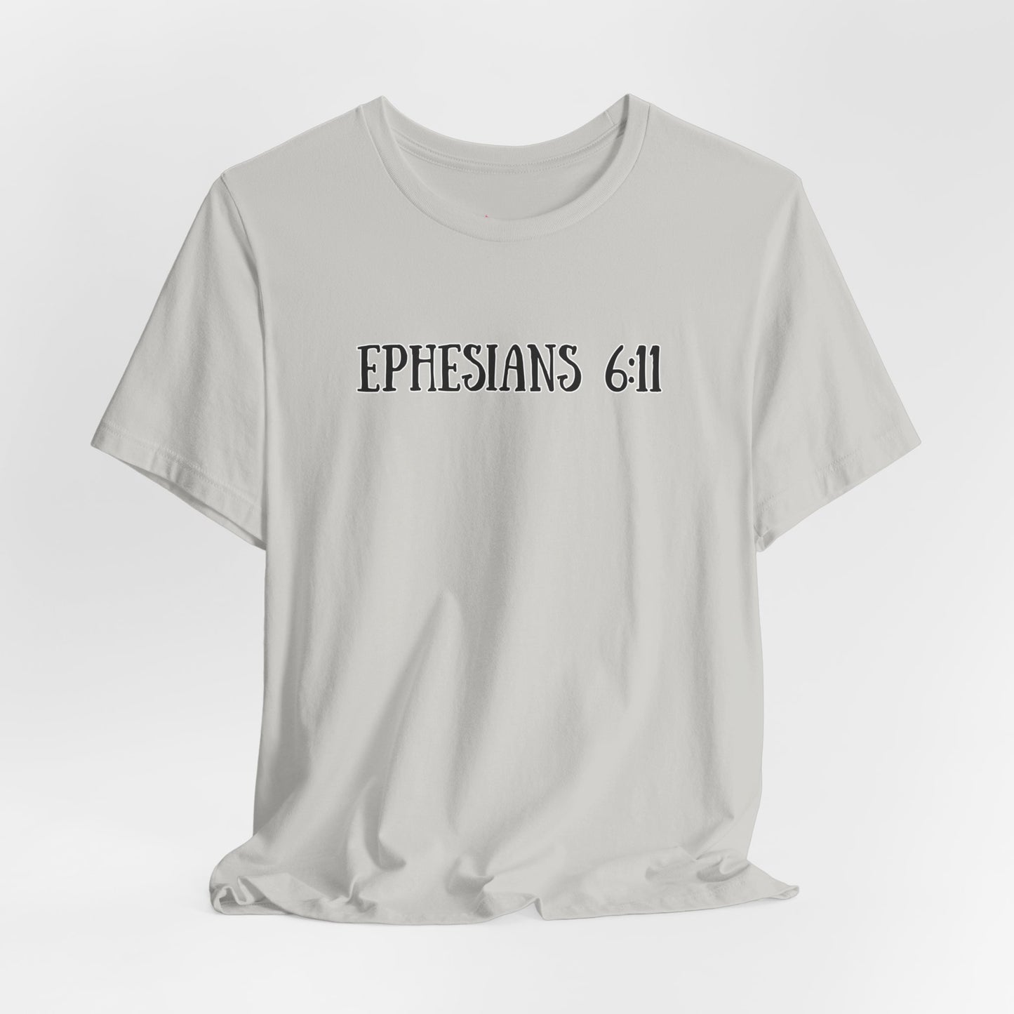 Ephesians 6:11 Tee