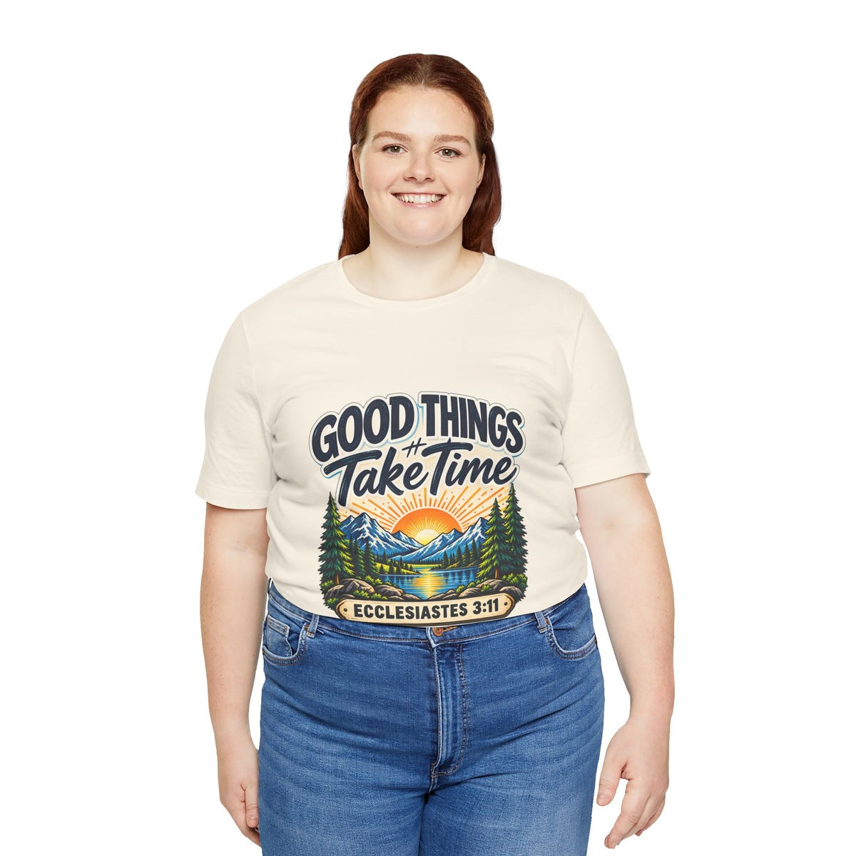 Good Things Take Time Ecclesiastes 3:11 Christian Nature T-Shirt