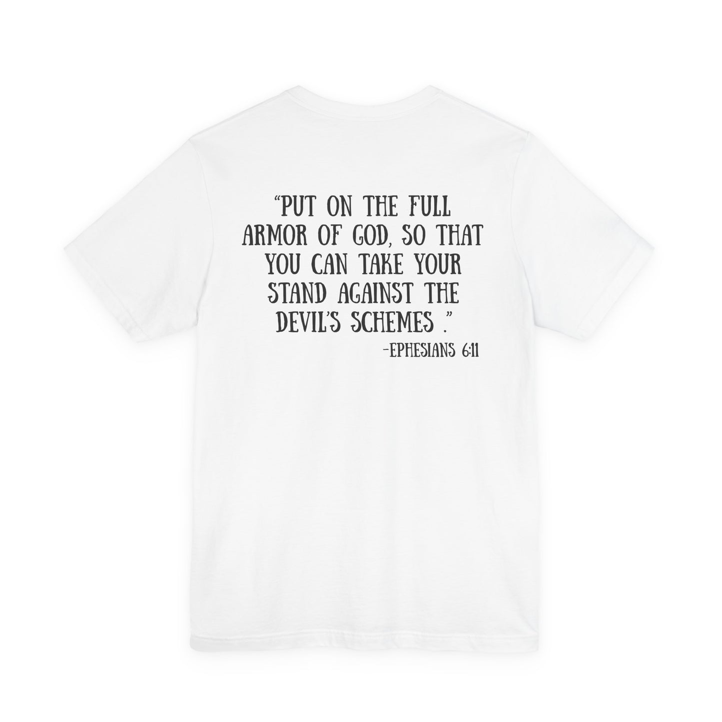 Ephesians 6:11 Tee