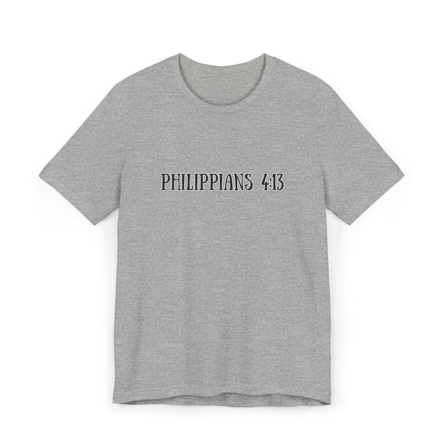 Phil 4:13 Inspirational T-Shirt