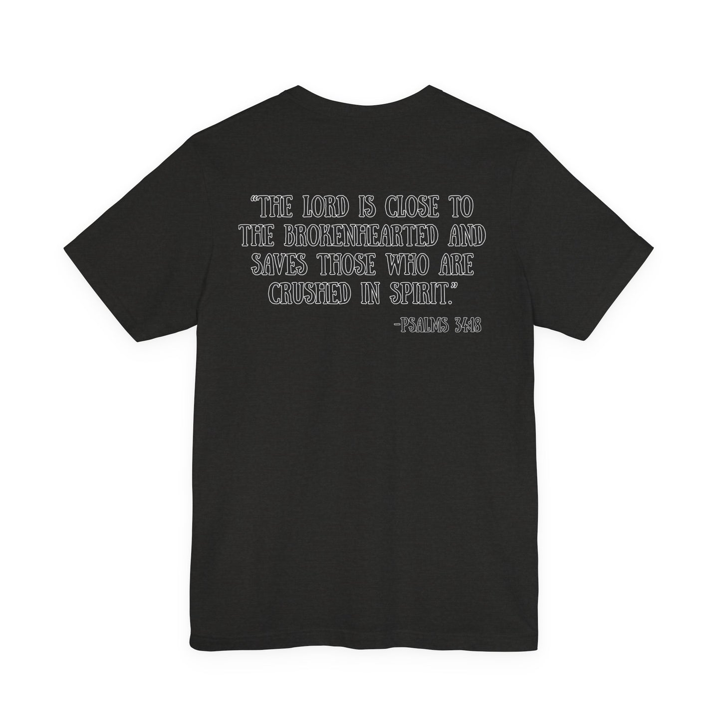 Psalms 34:18 Tee