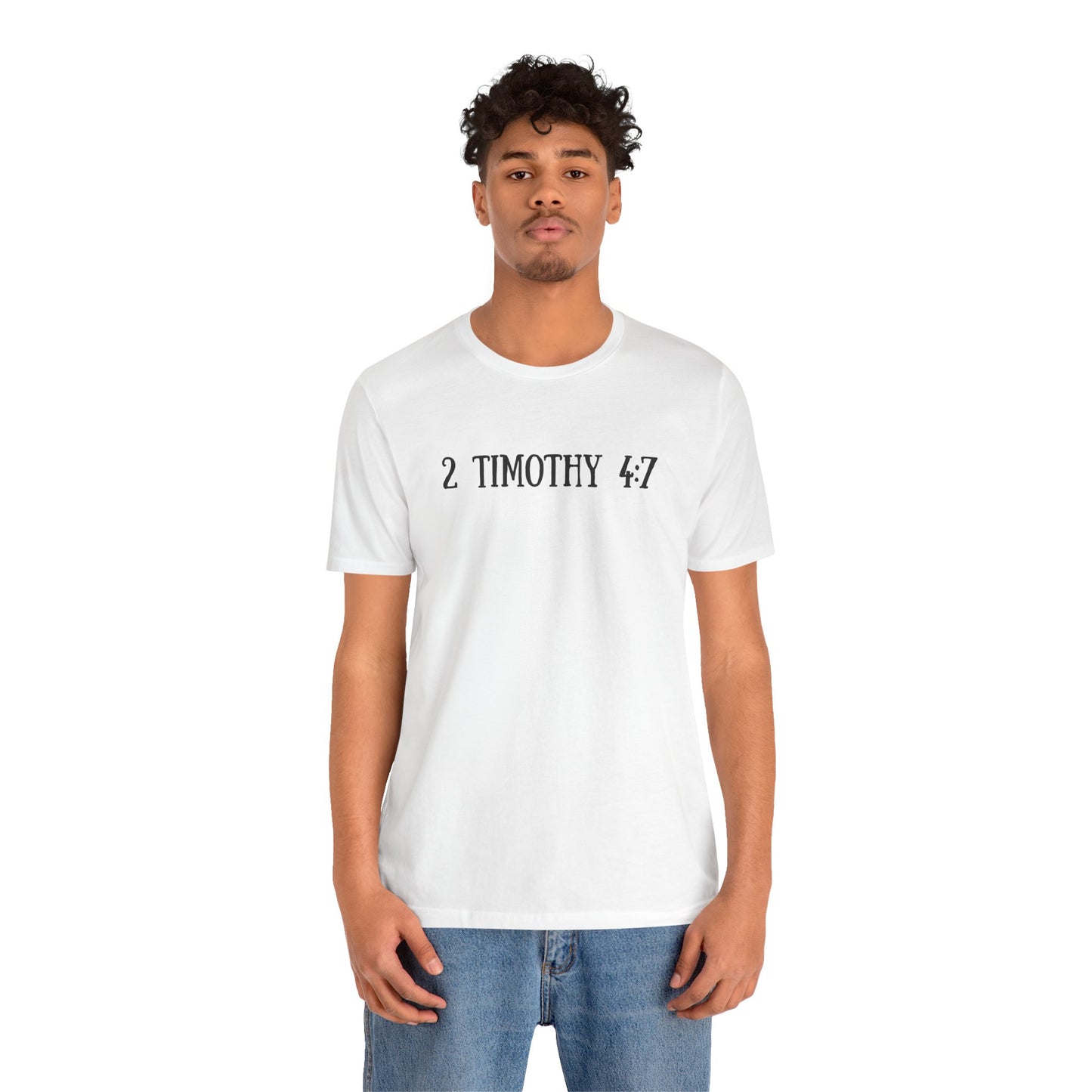 2 Timothy 4:7 T-Shirt