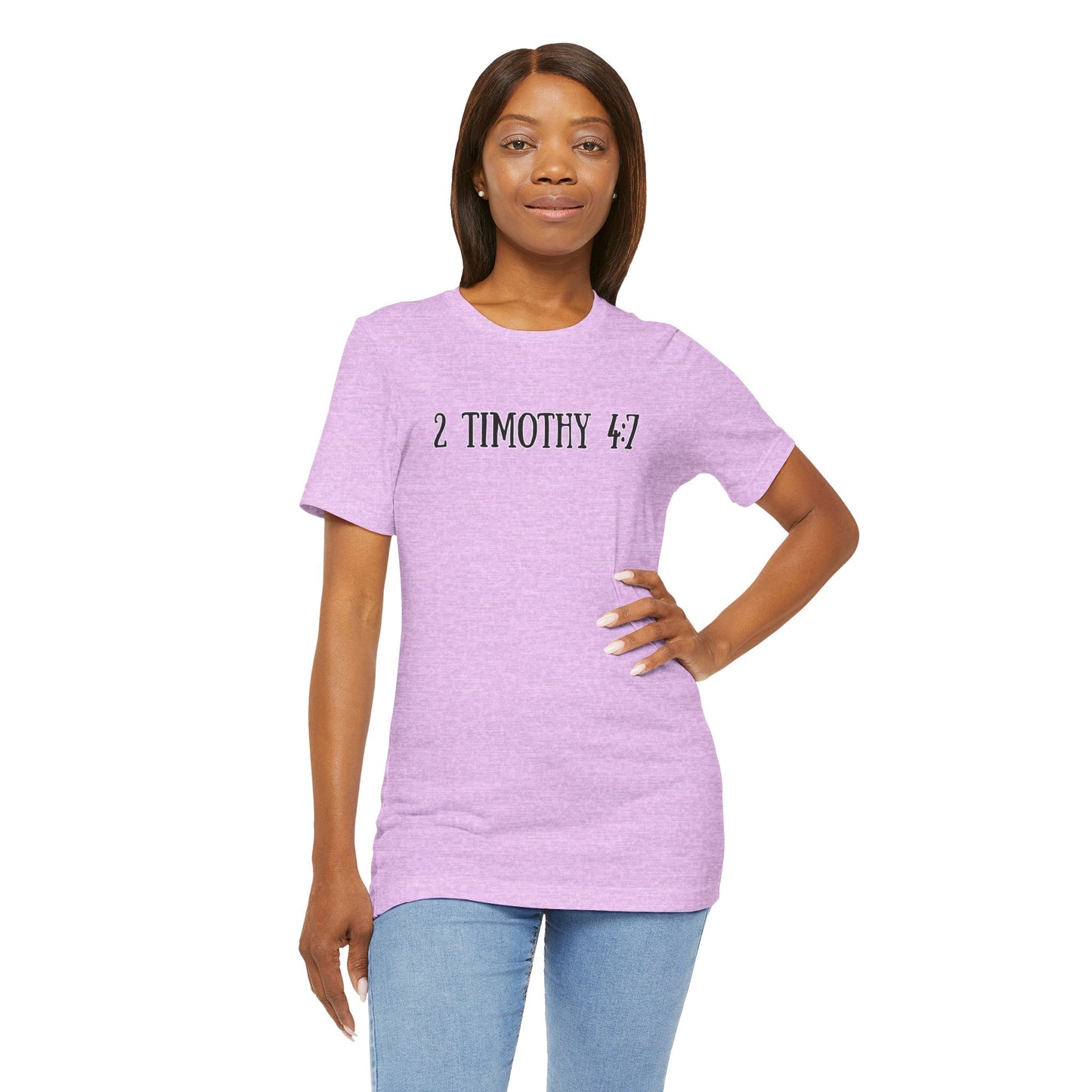 2 Timothy 4:7 T-Shirt