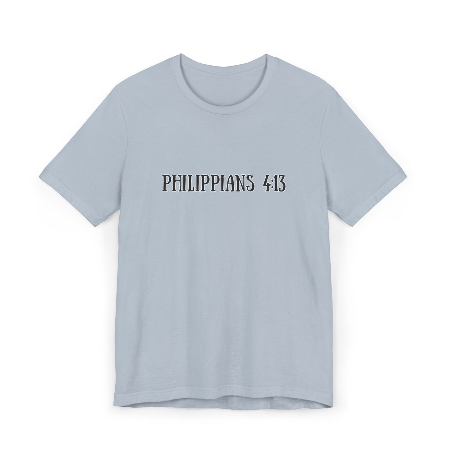 Phil 4:13 Inspirational T-Shirt
