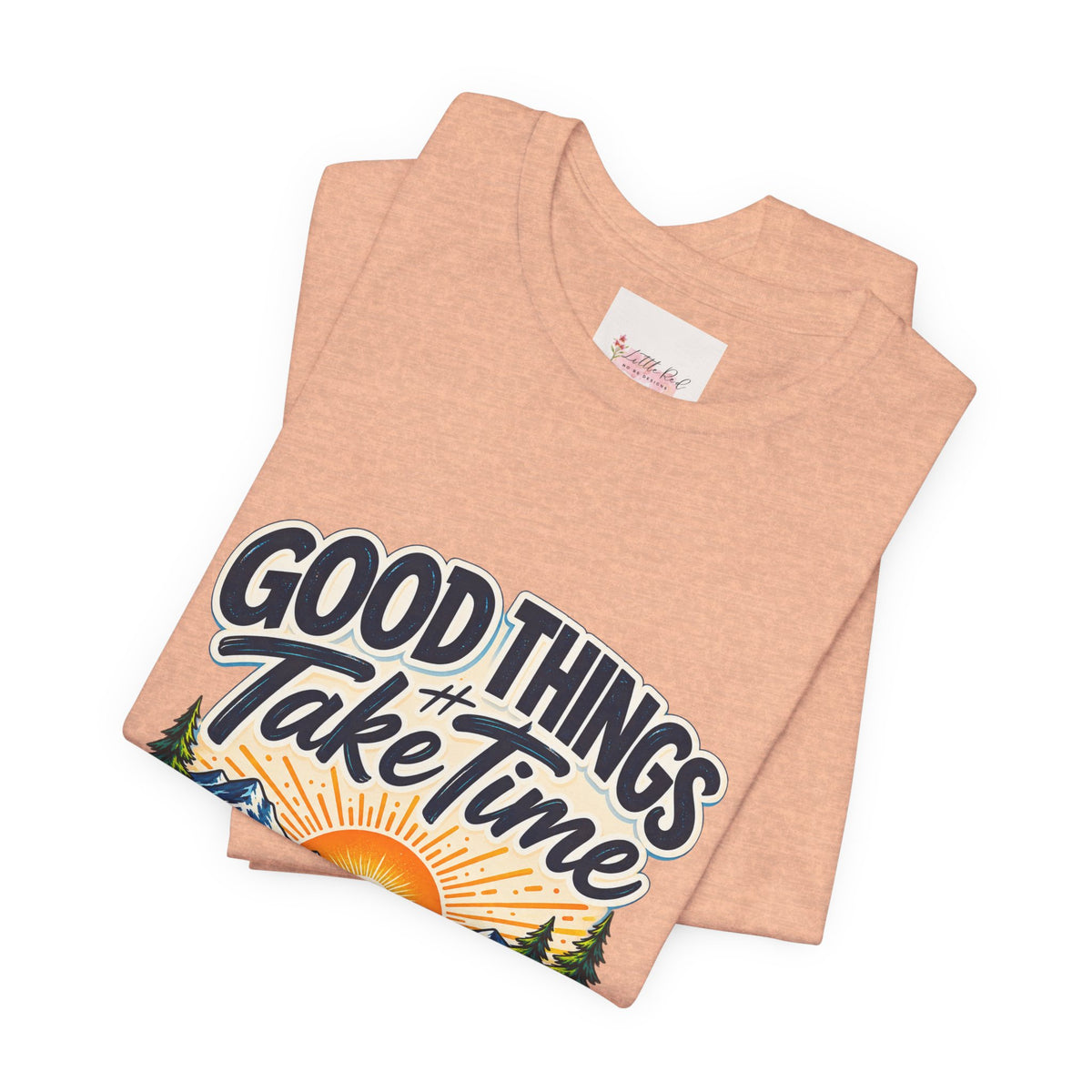Good Things Take Time Ecclesiastes 3:11 Christian Nature T-Shirt